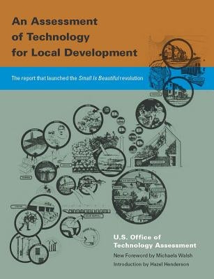 An Assessment of Technology for Local Development by U S Office of Technology Assessment