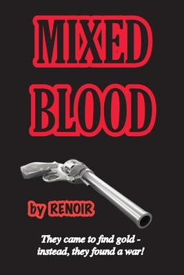 Mixed Blood by Renoir