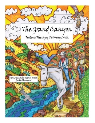 The Grand Canyon: Nature Therapy Coloring Book by Thompson, Jackie