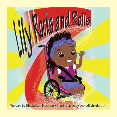 Lily Rocks and Rolls by Barber, Shadel Lamb