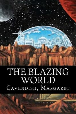 The Blazing World by Mybook