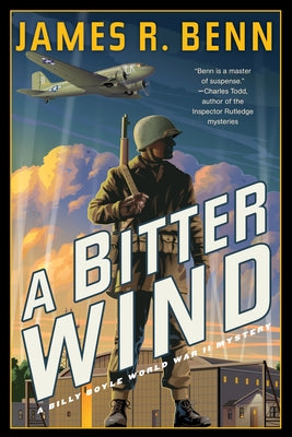 A Bitter Wind by Benn, James R.