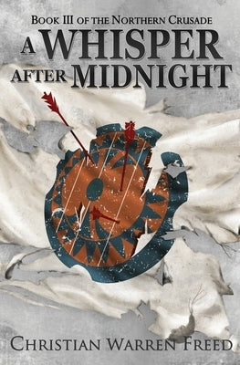 A Whisper After Midnight by Freed, Christian Warren