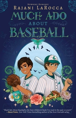 Much Ado about Baseball by Larocca, Rajani