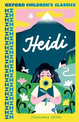 Heidi by Spyri, Johanna