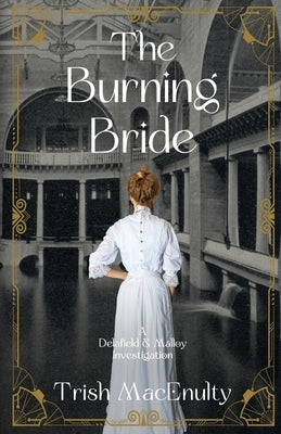 The Burning Bride by Macenulty, Trish