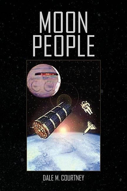 Moon People: The Age of Aquarius by Courtney, Dale M.