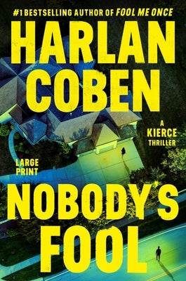 Nobody's Fool by Coben, Harlan