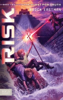 Risk: The Quest for Truth, Book 2 by Eastman, Brock D.