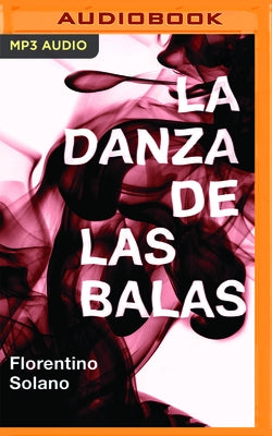 La Danza de Las Balas by Solano, Florentino