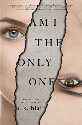 Am I the Only One by Blair, E. K.