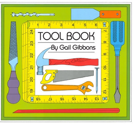 Tool Book (New & Updated) by Gibbons, Gail