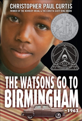 Watsons Go to Birmingham-1963 by Curtis, Christopher Paul