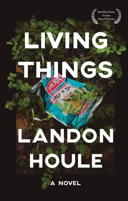 Living Things by Houle, Landon