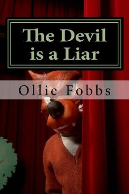 The Devil is a Liar: Clear Your Mind by Fobbs, Ollie