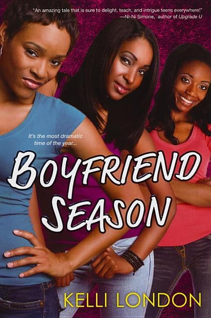 Boyfriend Season by London, Kelli