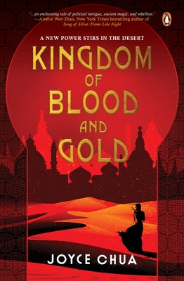 Kingdom of Blood and Gold by Chua, Joyce