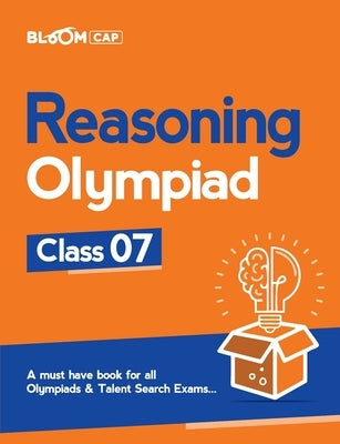 Bloom CAP Reasoning Olympiad Class 7 by Sharma, Pallavi