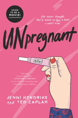 Unpregnant by Hendriks, Jenni