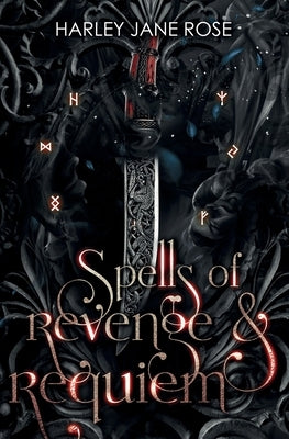 Spells of Revenge & Requiem by Rose, Harley Jane