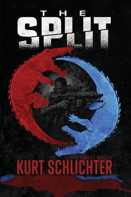 The Split by Schlichter, Kurt