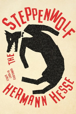 The Steppenwolf by Hesse, Hermann