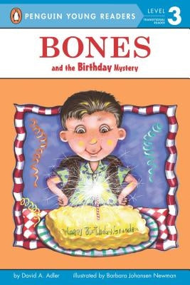 Bones and the Birthday Mystery by Adler, David A.