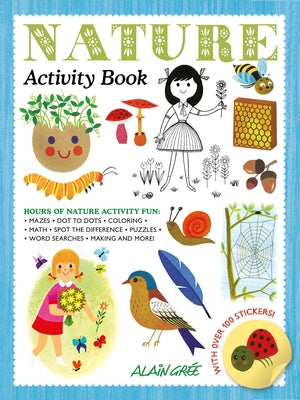 Nature Activity Book by Gree Alain