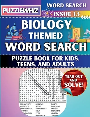 Biology - Themed Word Search - Fun & Educational Puzzles for Kids, Teens, and Adults (Large Print Edition): Featuring Engaging Themed Word Search Puzz by Publishing, Puzzlewhiz