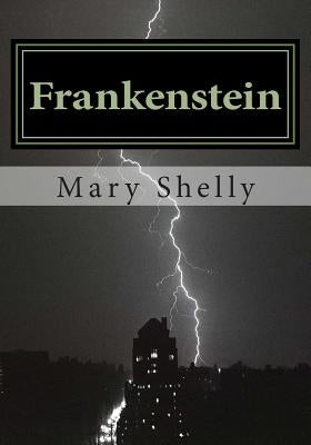 Frankenstein by Shelly, Mary