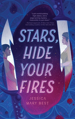 Stars, Hide Your Fires by Best, Jessica Mary