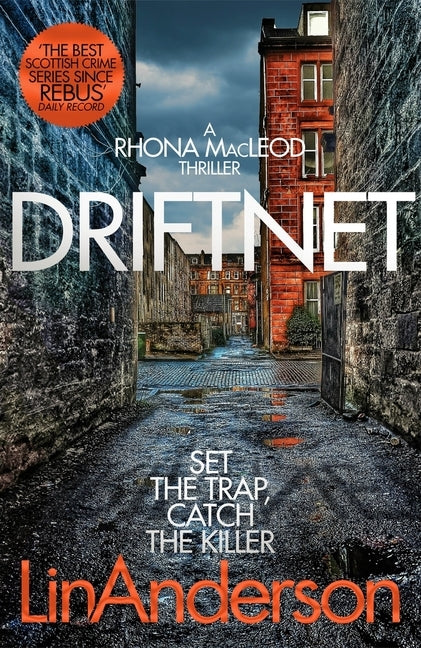 Driftnet: A Darkly Thrilling Glasgow Crime Novel by Anderson, Lin