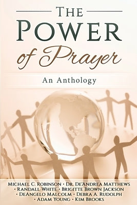 The Power of Prayer: An Anthology by Robinson