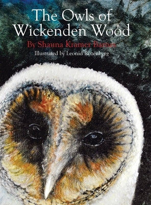 The Owls of Wickenden Wood by Barnes, Shauna Kramer