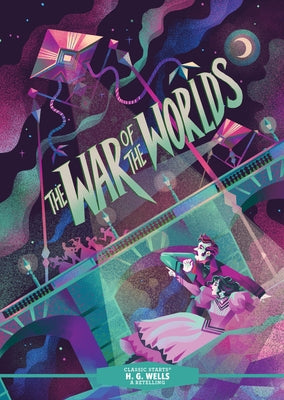 Classic Starts(r) the War of the Worlds by Wells, H. G.