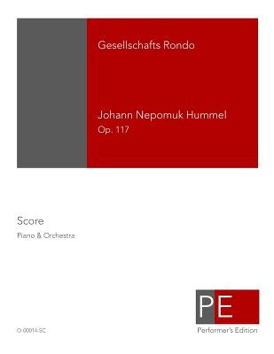 Gesellschafts Rondo by Schuster, Mark A.