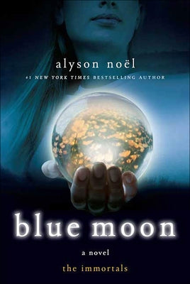 Blue Moon by Noel, Alyson