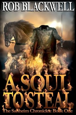 A Soul to Steal by Blackwell, Rob