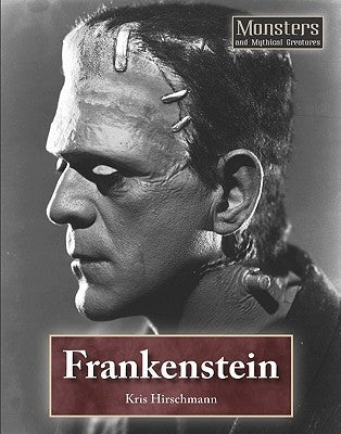 Frankenstein by Hirschmann, Kris