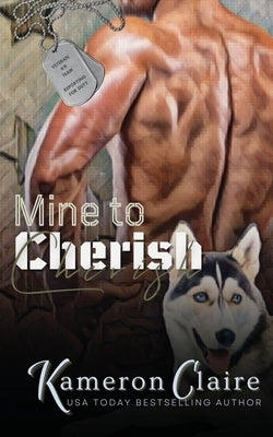 Mine to Cherish by Claire, Kameron