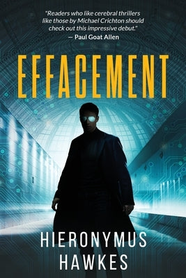 Effacement by Hawkes, Hieronymus