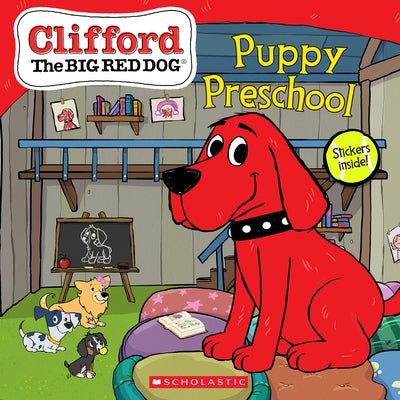 Puppy Preschool (Clifford the Big Red Dog Storybook) by Bridwell, Norman