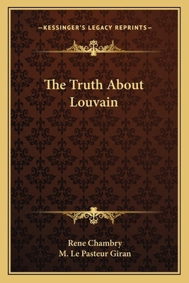 The Truth About Louvain by Chambry