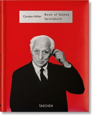 Carsten H?ller. Book of Games by H?ller, Carsten