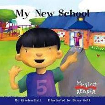 My New School by Hall, Kirsten