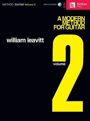 A Modern Method for Guitar - Volume 2 Book/Online Audio [With CD (Audio)] by Leavitt, William