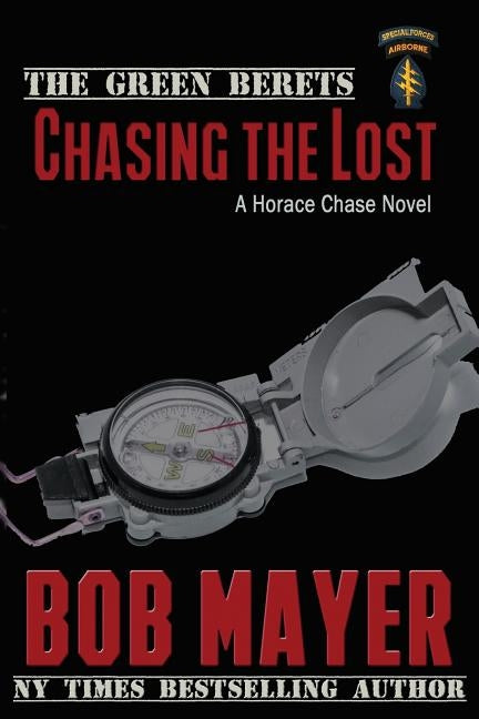 Chasing the Lost by Mayer, Bob