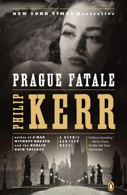 Prague Fatale by Kerr, Philip