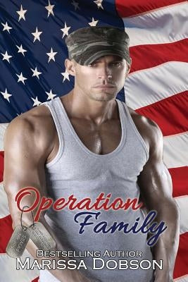 Operation Family by Dobson, Marissa