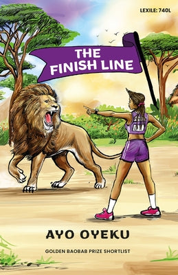 The Finish Line by Oyeku, Ayo